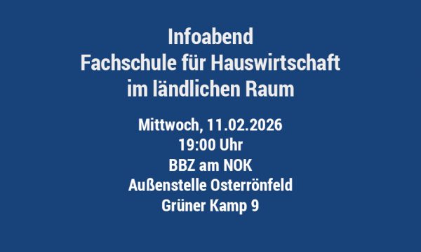 Infoabend Fachschule Hauswirtschaft im ländlichen Raum 11.2.26 19 Uhr Außenstelle Osterrönfeld